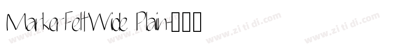 MarkerFeltWide Plain字体转换
